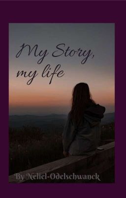 my Story, my Life