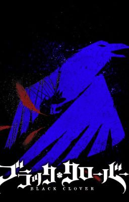 Black Clover: Magic Crows.