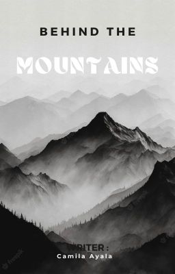 Behind the Mountains -