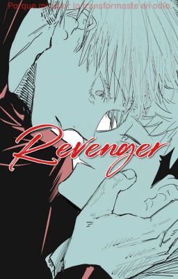 Revenger *goyuu - Gojo x Yuuji*