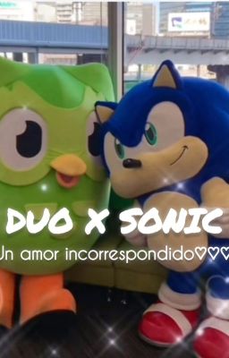 Duolingo x Sonic (un Amor no Corres...