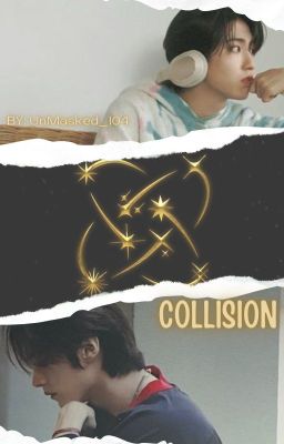 Collision (minsung) ┊ one Shot