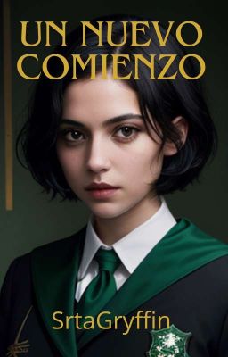 Un Nuevo Comienzo || Female Severus ||