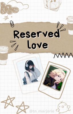 Reserved Love