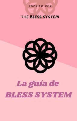 la Guía de Bless System