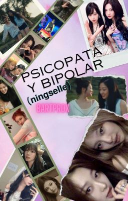 Psicópata y Bipolar (𝗻𝗶𝗻𝗴𝘀𝗲𝗹...