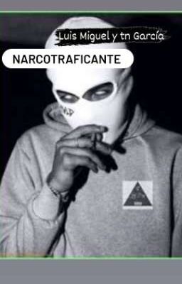 Narcotraficante - Luis Miguel y tn