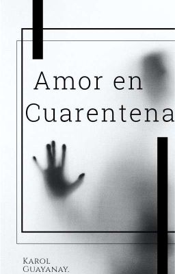 Amor en Cuarentena