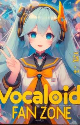 Vocaloid fan Zone