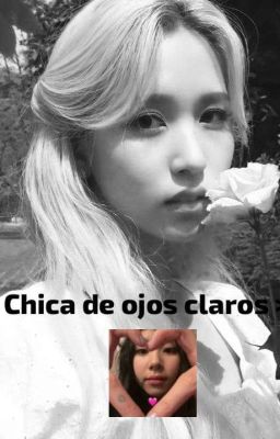 Chica de Ojos Claros ><