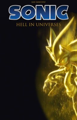 Sonic Hell in Universes