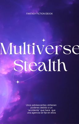 Multiverse Stealth