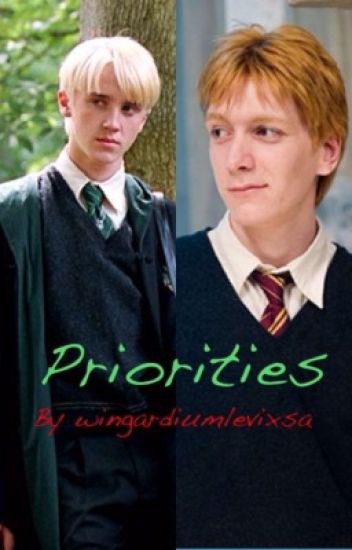 Priorities. {a Draco Malfoy And Fred Weasley Love Story}