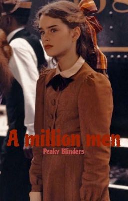 a Million Men¹ | Peaky Blinders