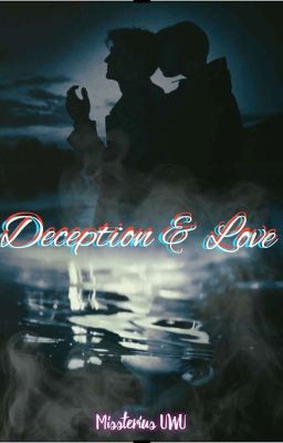 Deception & Love |bl|©