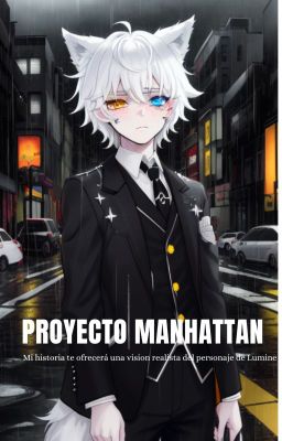Proyecto Manhattan ╳sad Black Universe╳ ◐historia En EspaÑol◑