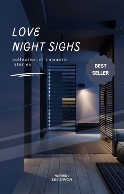 Night Sighs - Love
