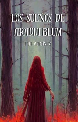 los Sueños de Aradia Blum