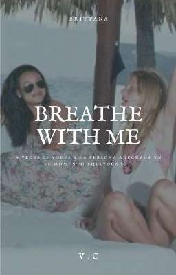 Breathe With me