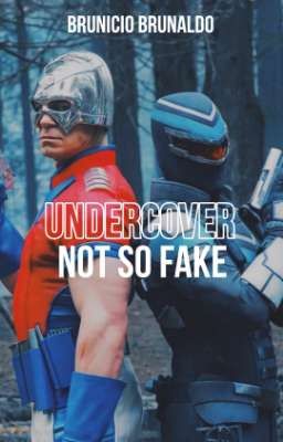 Undercover not so Fake
