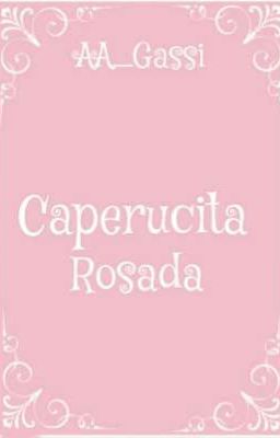 la Caperucita Rosada