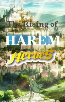 the Rising of Harem Heroes