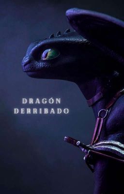 Dragón Derribado ¤ Ceatd