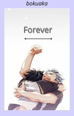 Forever(bokuaka)