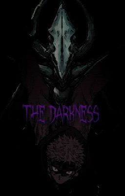 the Darkness