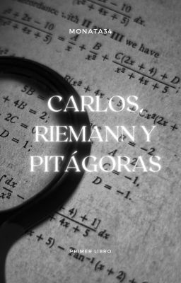 Carlos, Riemann y Pitágoras