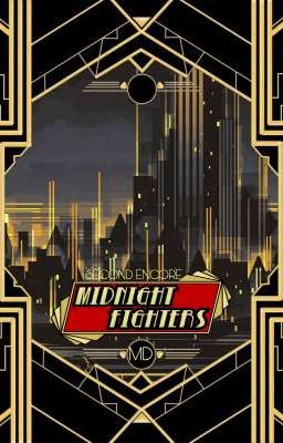 Midnight Fighters (second Encore)