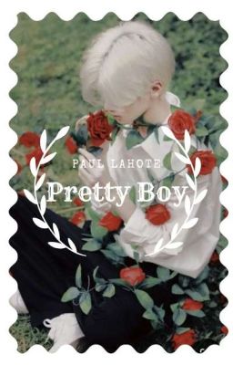 || Pretty boy || Paul Lahote x Male...