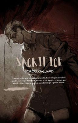 Sacrifice | Porco Galliard