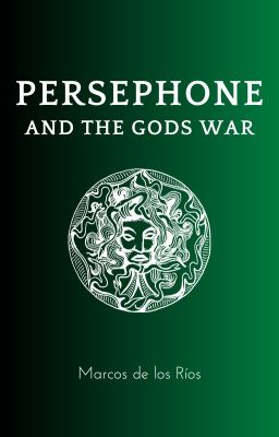 Persephone and the Gods war