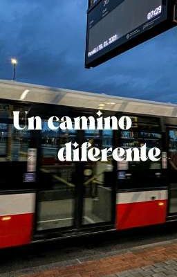 un Camino Diferente // by Lovegood0...