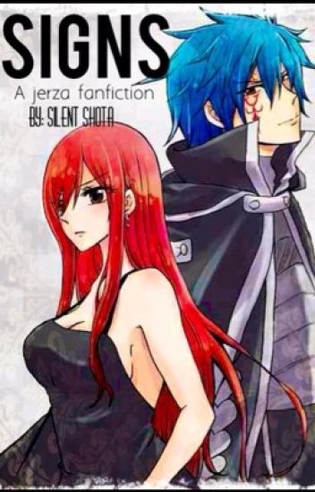 Signs - A Jerza Fanfic