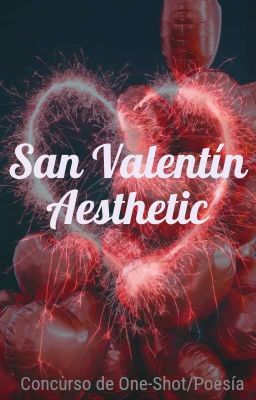san Valentín Aesthetic