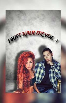 Drift Kaulitz vol ii; tom Kaulitz Y...