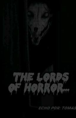 the Lords of Horror
