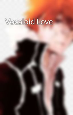 Vocaloid Love