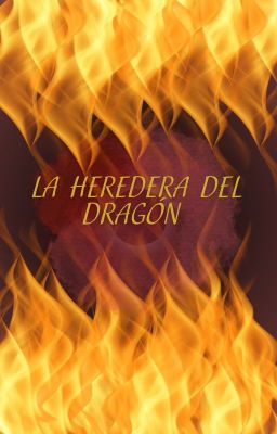 La Heredera Del Dragon