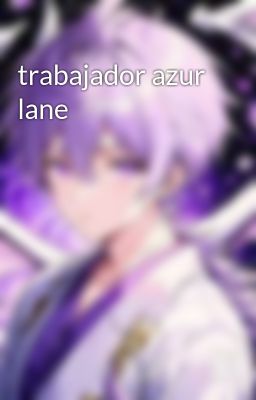 Trabajador Azur Lane
