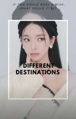 Different Destinations || Anastasia...
