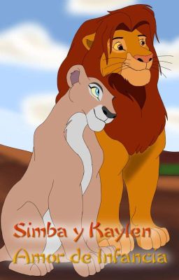 Simba y Kaylen Amor de Infancia