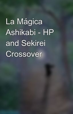 la Mágica Ashikabi - hp and Sekirei...