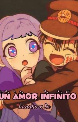 🎐💗un Amor Infinito (hanako kun X...