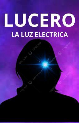 Lucero (la luz Eléctrica)