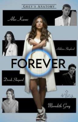 Forever² [ Grey's Anatomy ]