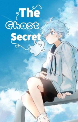 the Ghost's Secret - Xingyun
