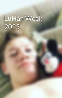 Luhan Week 2023
